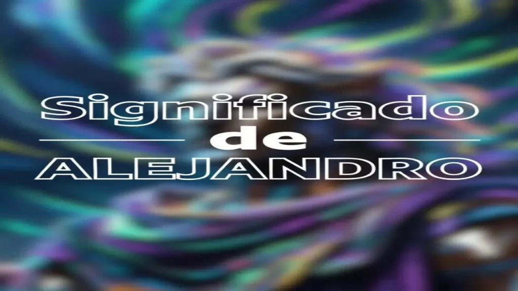 Significado de Alejandro