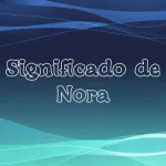 Significado de nora