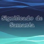 Significado de samanta