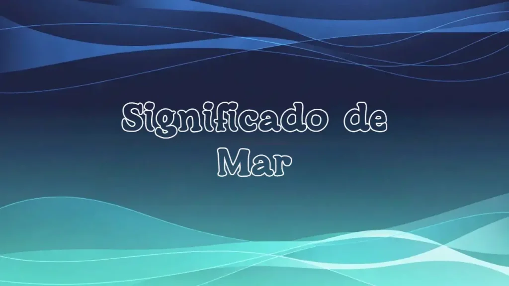 Significado de mar